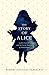 The Story of Alice: Lewis C...