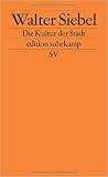 Die Kultur der Stadt