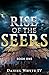Rise of the Seers