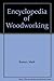 Encyclopedia of Woodworking