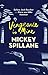 Vengeance is Mine by Mickey Spillane Vengeance is Mine by Mickey Spillane