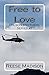 Free to Love (Colson Brothe...