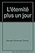 L'éternité plus un jour