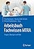 Arbeitsbuch Fachwissen MTRA...