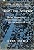 The True Believer: Thoughts on the Nature of Mass Movements