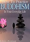 Buddhism: How To ...