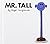 Mr. Tall