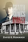 Death Comes Darkly