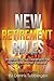 New Retirement Rules: Strategies for Succeeding in the Coming Economic Collapse