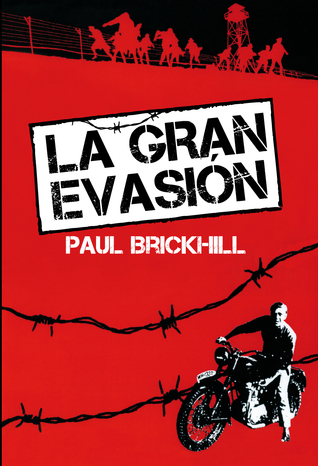 Portada de La gran evasión, de Paul Brickhill