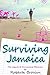 Surviving Jamaica: Book 2 in the Surviving Series