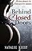 Behind Closed Doors: Erotica Based on The Ravyn Series