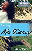 Taming Mr. Darcy