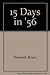 15 days in '56 by Bruce Howard