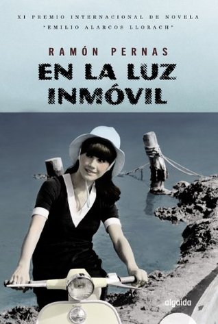 En la luz inmóvil (Hardcover)