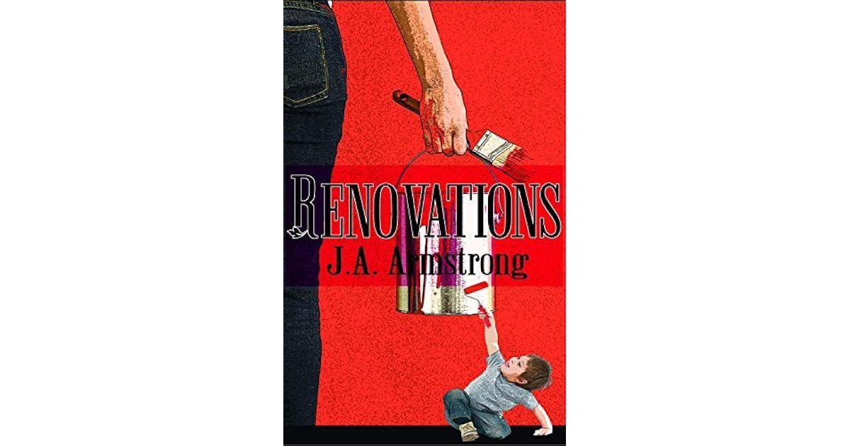 Renovations (By Design, 6) by J.A. Armstrong