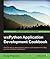 wxPython Application Development Cookbook by Cody Precord