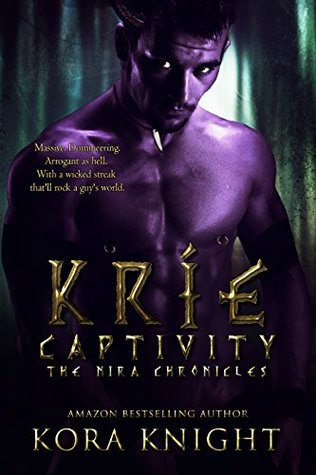 Kríe Captivity (The Nira Chronicles, #1)