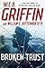 Broken Trust by W.E.B. Griffin