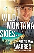 Wild Montana Skies (Montana Rescue, #1)