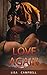 ROMANCE: WESTERN ROMANCE: Love Again (Historical Cowboy Western Romance Novels Collection) (Westerns, Rich Cowboys, Single Authors)