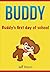 Buddy's first day of school by Jeff Harris