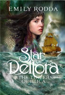 The Towers of Illica (Star of Deltora, #3)