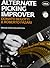 Alternate Picking Improver Special Edition: Metodo Di Pennata Alternata