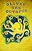 Oliver the Octopus by Vivian Chaska