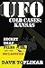 UFO Cold Cases: Kansas: Sec...