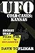 UFO Cold Cases by Dave Toplikar