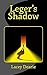 Leger's Shadow (The Leger C...