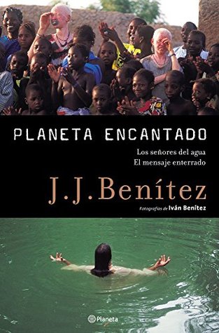Los señores del agua : El mensaje enterrado (Planeta encantado #2)