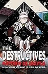 The Destructives (The Seizure Trilogy Book 3) Book cover for The Destructives (The Seizure Trilogy Book 3)