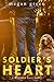 Soldier's Heart by Megan  Green