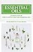 Essential Oils Reference Pocket Guide Book: A great book on essential oils for natural remedies and the young living