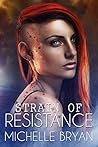 Strain of Resistance