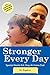 Stronger Every Day: Special...