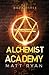 Alchemist Academy Book 3 (A...