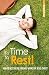 It's Time To Rest