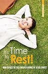 It's Time To Rest