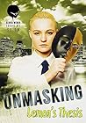 Unmasking by Gloria Weber