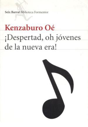 ¡Despertad, oh jóvenes de la nueva era!