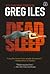 Dead Sleep - Lukisan Kematian (Mississippi #3)