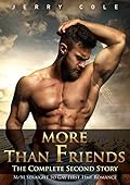 More Than Friends: The Complete Second Story