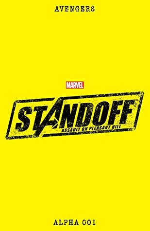 Avengers Standoff: Assault On Pleasant Hill Alpha #1 (Kindle Edition)