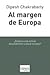 Al margen de Europa. Pensamiento poscolonial y diferencia his... by Dipesh Chakrabarty