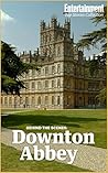 Downton Abbey: Be...