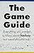 The Game Guide: Everything you wanted to know about hockey but were afraid to ask.