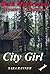 City Girl (Dark Maplewood #1)